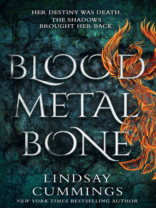 Title details for Blood Metal Bone by Lindsay Cummings - Available